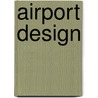 Airport Design by United States Federal Aviation