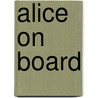 Alice on Board door Phyyllis Reynolds Naylor