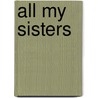 All My Sisters by Judith Lennox