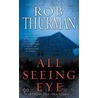 All Seeing Eye door Rob Thurman