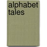 Alphabet Tales door Sarah K. Major