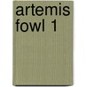 Artemis Fowl 1 door Eoin Colfer
