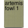 Artemis Fowl 1 by Eoin Colfer