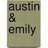 Austin & Emily door Frank T. Hollon