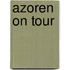 Azoren on tour