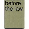 Before the Law by Thomas Macho