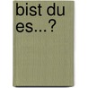 Bist du es...? door Nimrodus