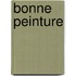 Bonne Peinture