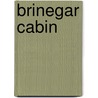 Brinegar Cabin door United States Government
