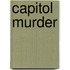 Capitol Murder