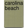Carolina Beach door Lois Carol Wheatley