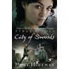 City of Swords door Mary Hoffmann