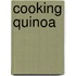 Cooking Quinoa