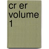 Cr Er Volume 1 by Edouard Herriot