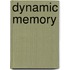 Dynamic Memory