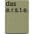 Das E.R.S.T.E.