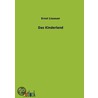 Das Kinderland door Ernst Lissauer