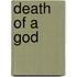 Death of a God