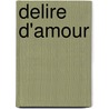 Delire D'Amour by Ian McEwan