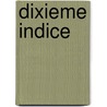 Dixieme Indice door Dashiell Hammett
