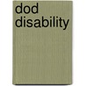 Dod Disability by United States General Accounting Office