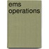 Ems Operations
