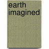 Earth Imagined by L. Frederick Arndt