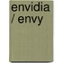 Envidia / Envy