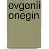 Evgenii Onegin door Alexander Puskin