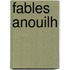 Fables Anouilh