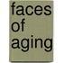 Faces of Aging