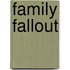 Family Fallout