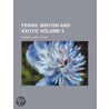 Ferns Volume 5 door Edward Joseph Lowe