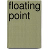Floating Point door Frederic P. Miller