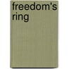 Freedom's Ring door Stauffer D. Douglas