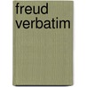 Freud verbatim door Hannes Etzlstorfer