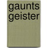 Gaunts Geister by Dan Abnett