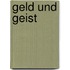 Geld und Geist