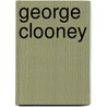 George Clooney door Mark Browning