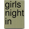 Girls Night in door Tim Bugbird