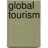 Global Tourism by Sarah M. Lyon