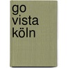Go Vista Köln door Petra Metzger