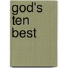 God's Ten Best door Shirley Dobson