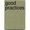 Good Practices door United States Government