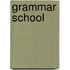 Grammar School