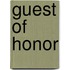 Guest of Honor