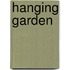 Hanging Garden