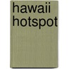 Hawaii Hotspot door Frederic P. Miller