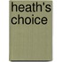 Heath's Choice