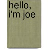 Hello, I'm Joe by Pauline Cartwright
